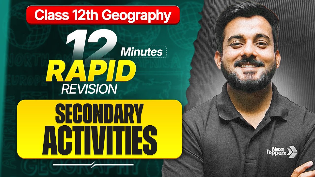 Secondary Activities Class 12 RAPID REVISION | 12th Geography Chapter-5 One Shot | Abhishek Sir