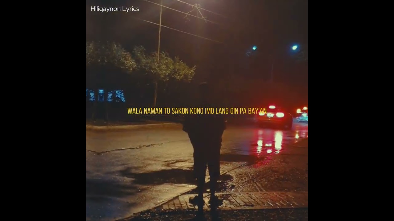 Ma shat na lang gani ako (Lyric video)