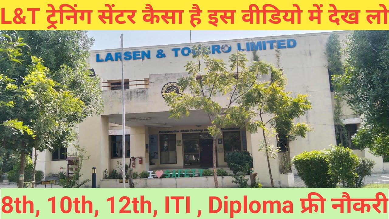 Larsen & toubro csti training requirements 2025|Csti training 2025