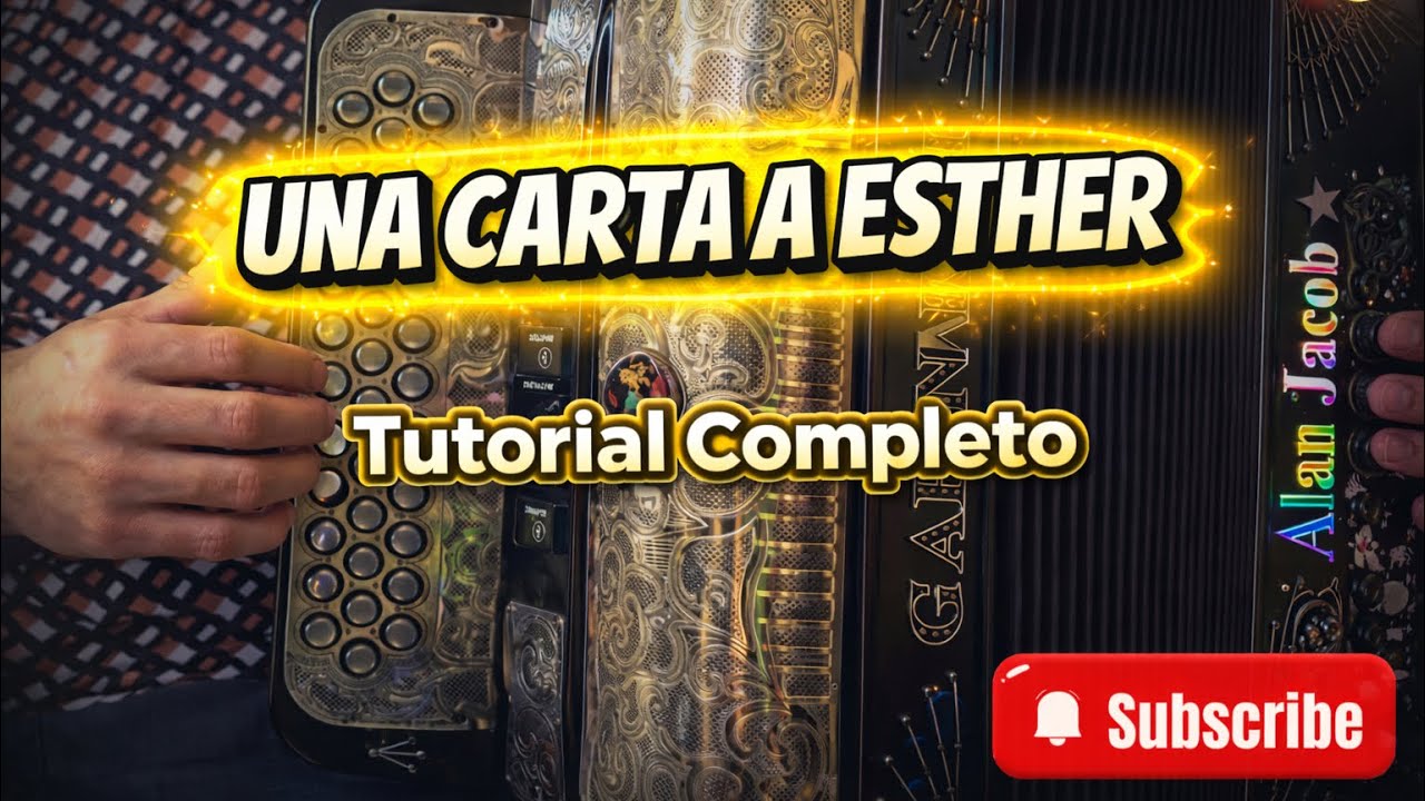 Una Carta a Esther – Tutorial Acordeón COMPLETO 🎶🔥
