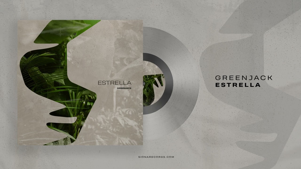 Greenjack - Estrella (Original mix) [Siona Records]