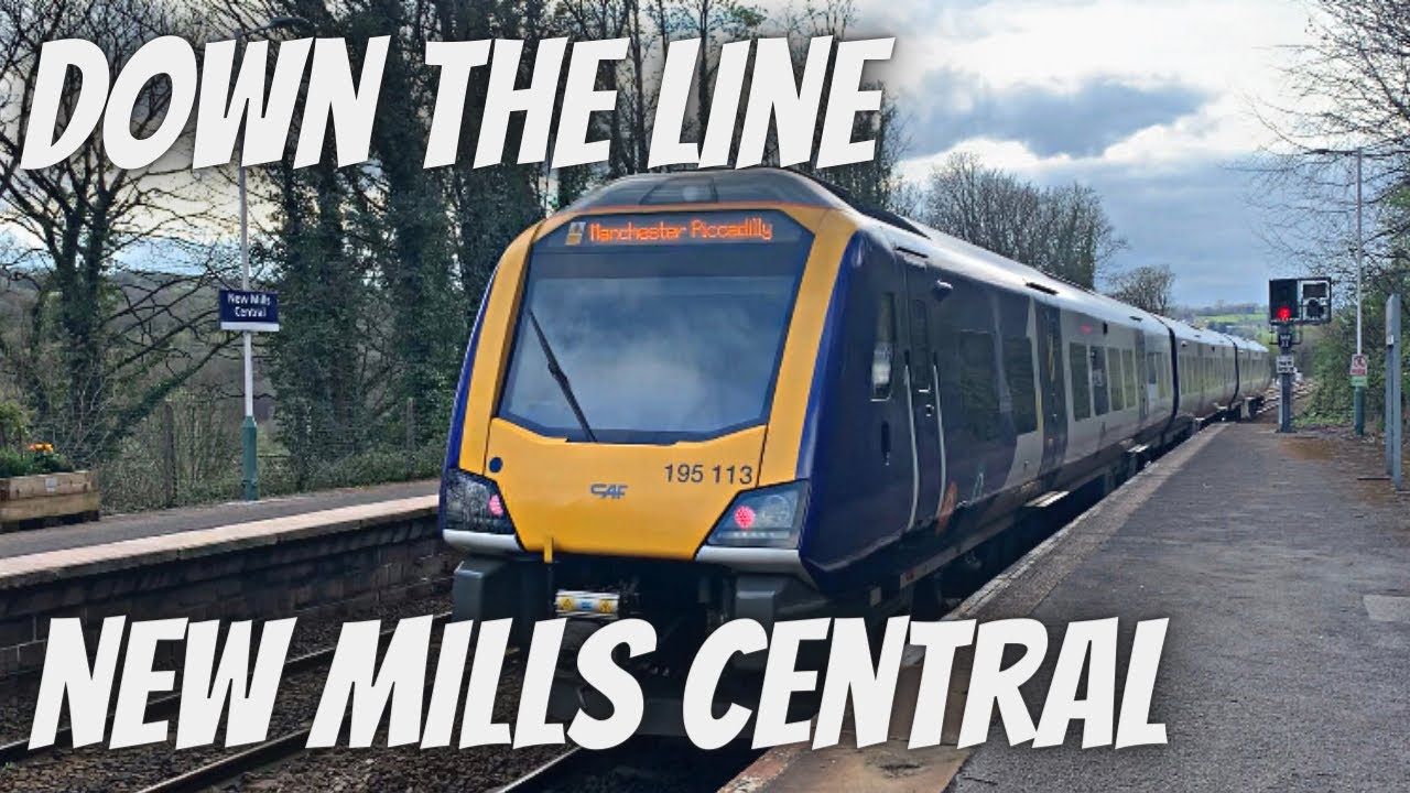 Exploring The Hope Valley Line - New Mills Central Station