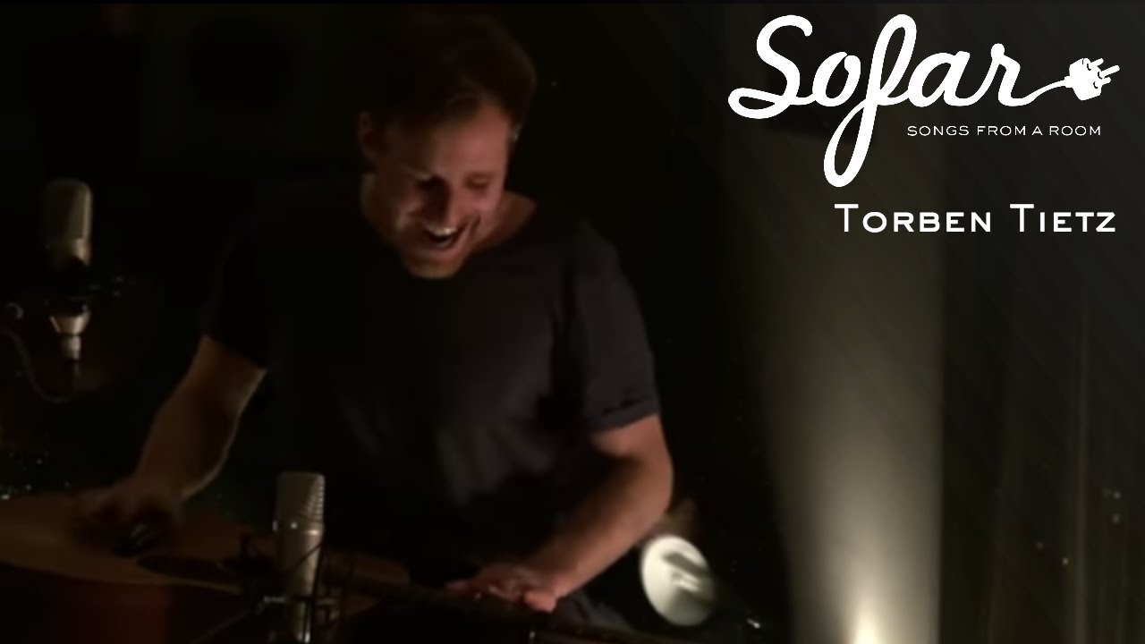 Torben Tietz - Overload | Sofar Bath