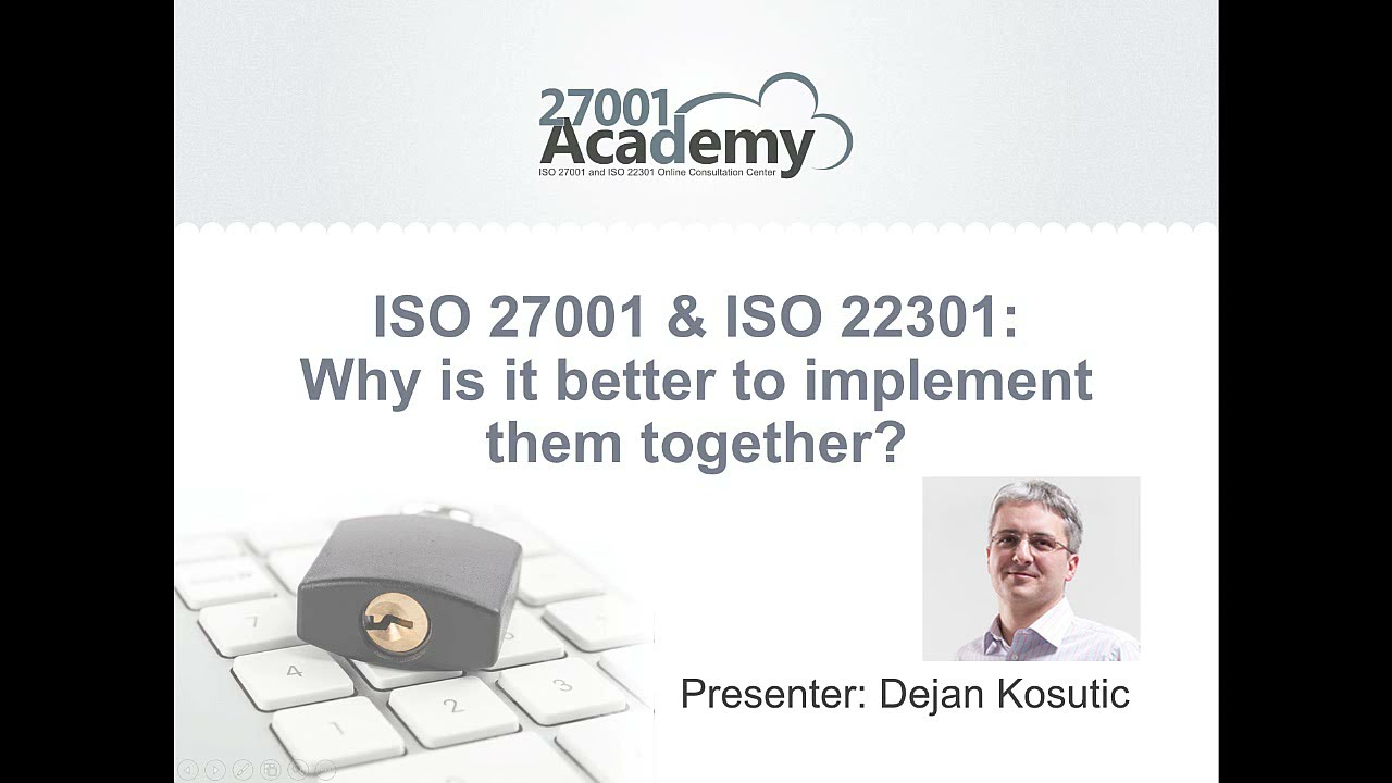 WEBINAR | ISO 27001 & ISO 22301: Why is it better to implement them together?
