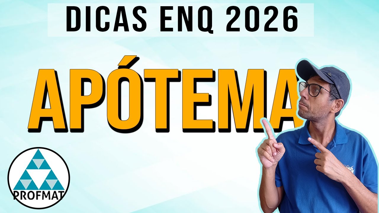 03 Profmat Dicas para o Enq 2026 Apótema