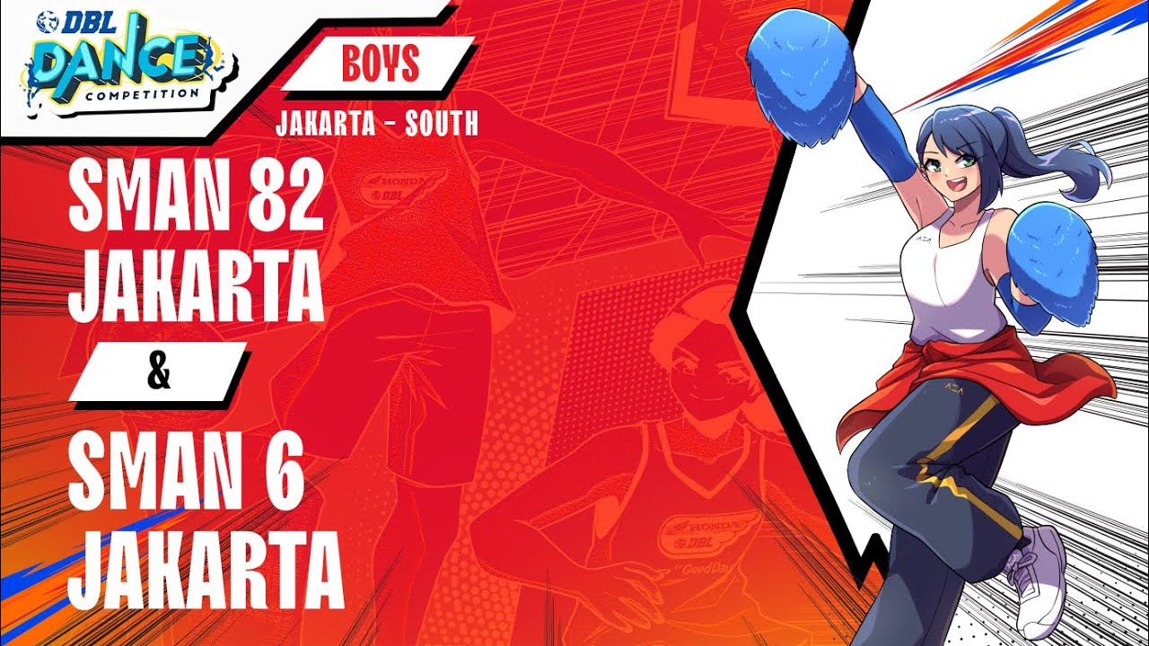 DBL DANCE | SMAN 82 JAKARTA VS SMAN 6 JAKARTA