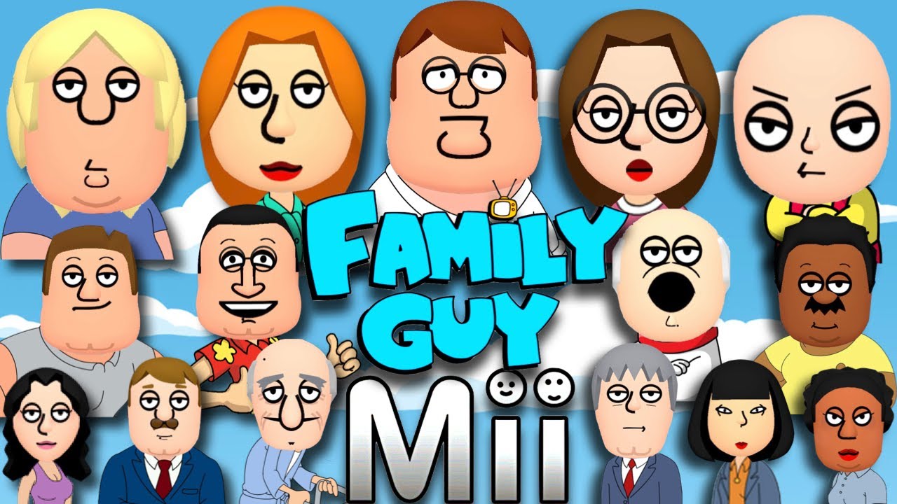 Every Family Guy Mii Ever!