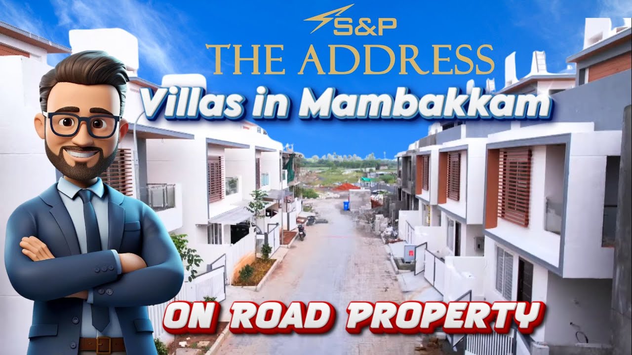 Exclusive 2, 3 & 4 BHK Villas for Sale in Mambakkam | Gated Community | Lifestyle Amenities and more
