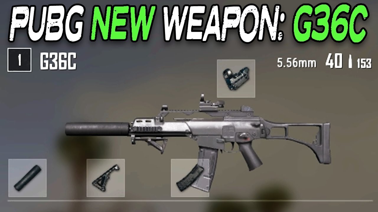 PUBG NEW RIFLE: G36C (all attachments)