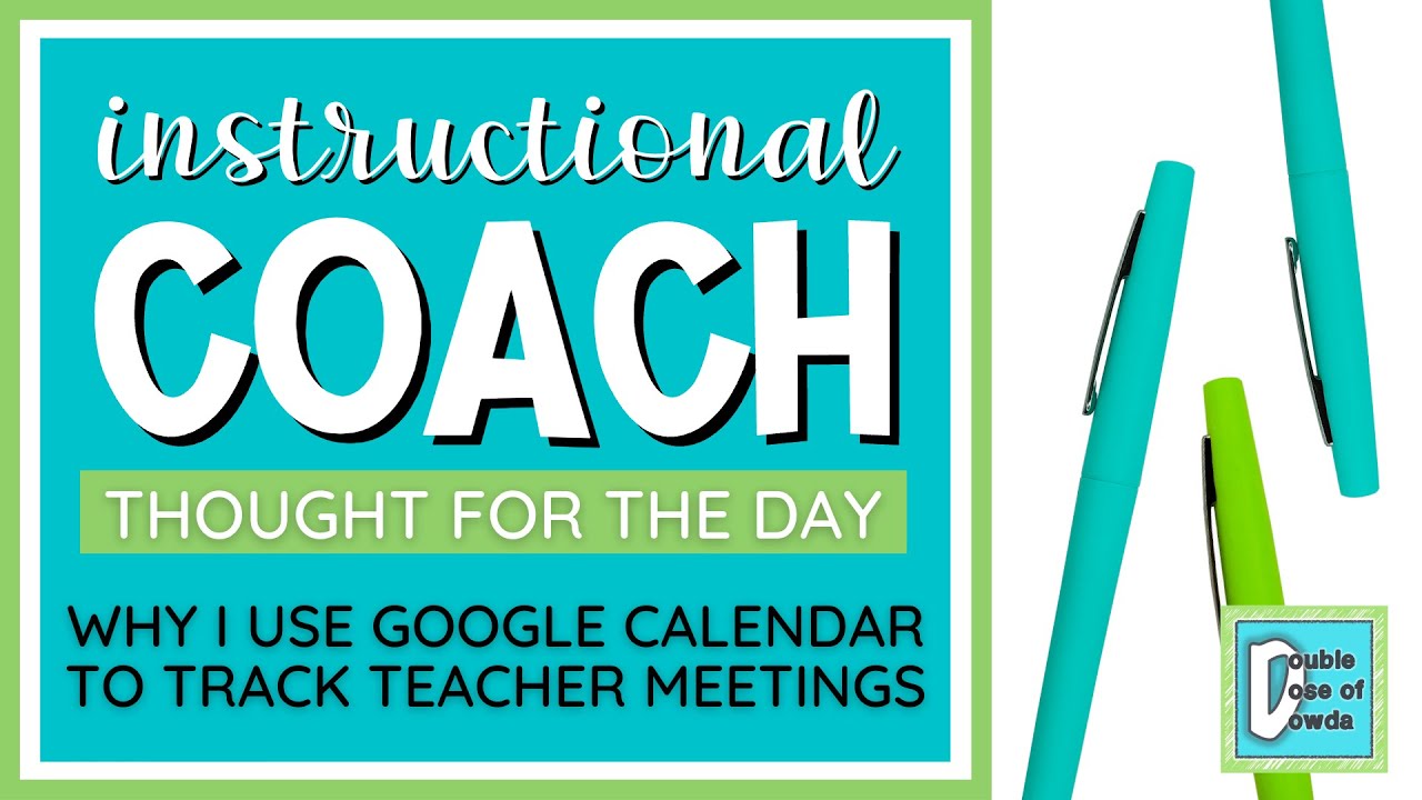 Why I Use Google Calendar with Teachers | Instructional Coach Strategies