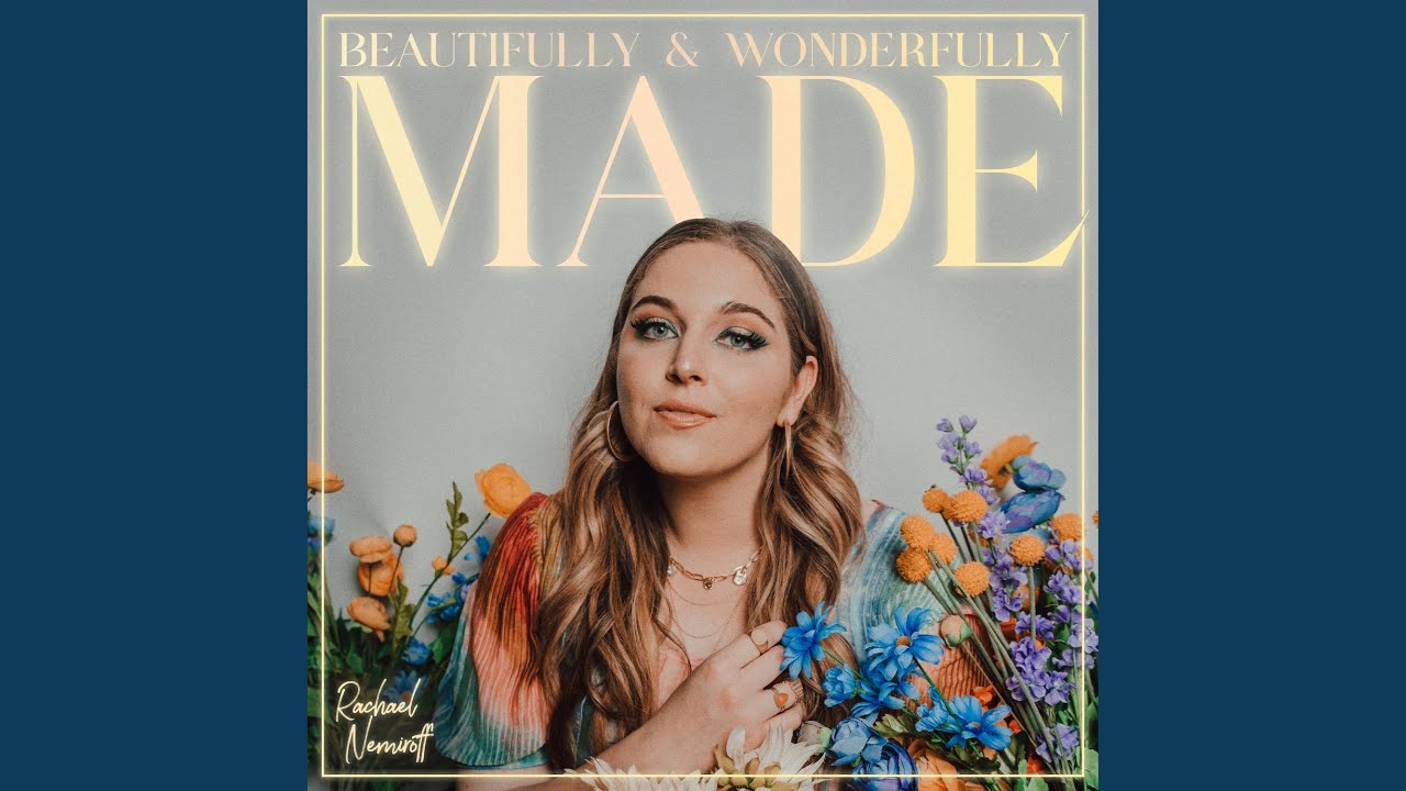 Beautifully & Wonderfully Made