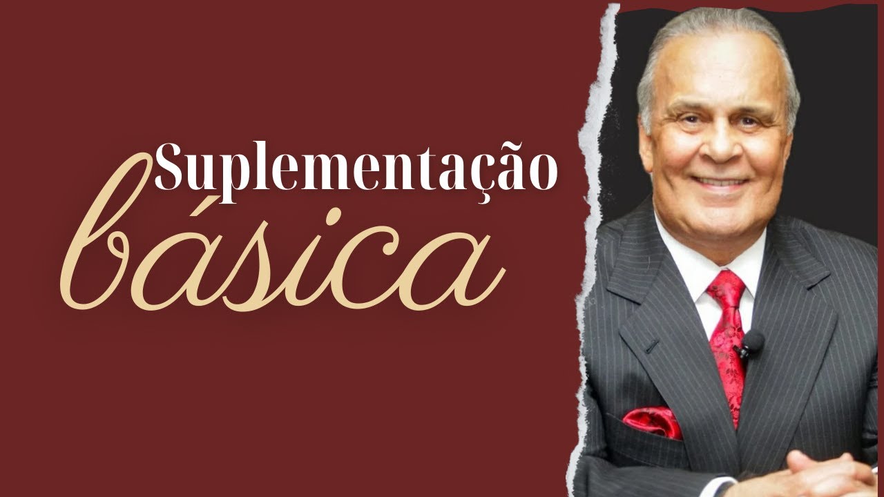 Suplementa&ccedil;&atilde;o b&aacute;sica