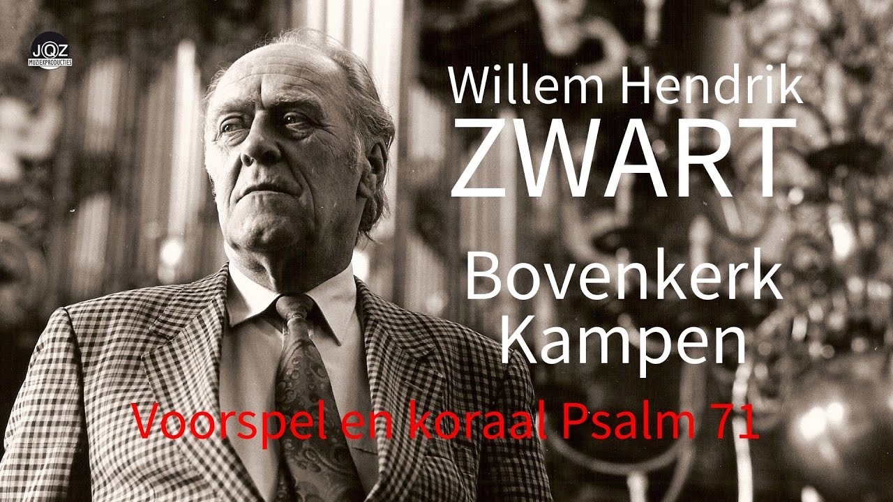 Psalm 71 - W. H. Zwart | Willem Hendrik Zwart