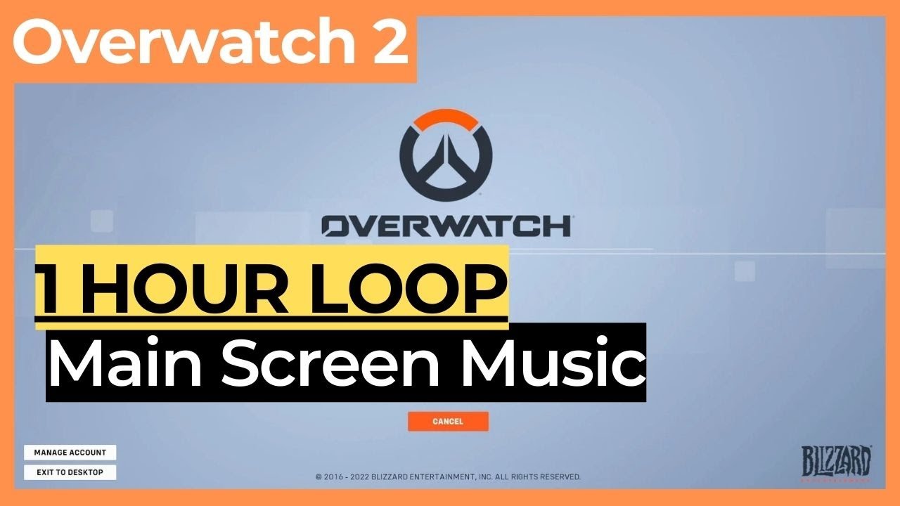 OW2 Main Screen Music / Login Screen OST | Overwatch 2 OST blizzard soundtrack