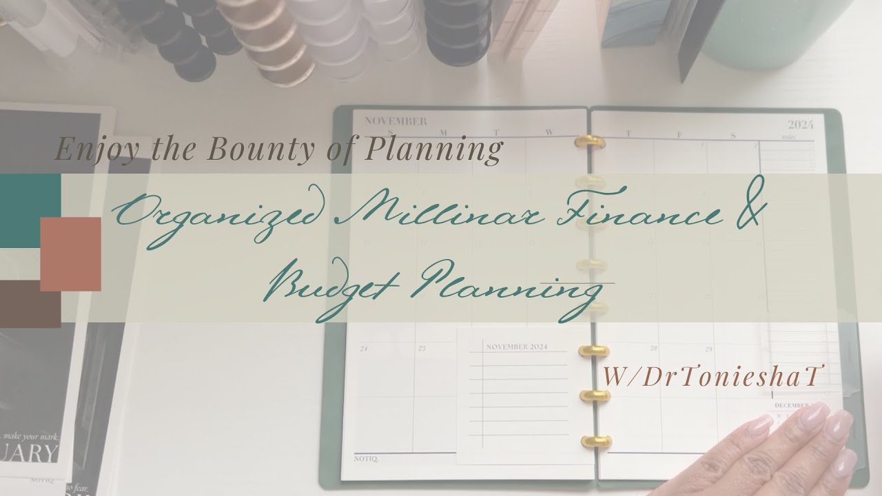 Organized Millinar Finance and Budget Planning 1 Toniesha Taylor's conflicted copy 2024 06 25