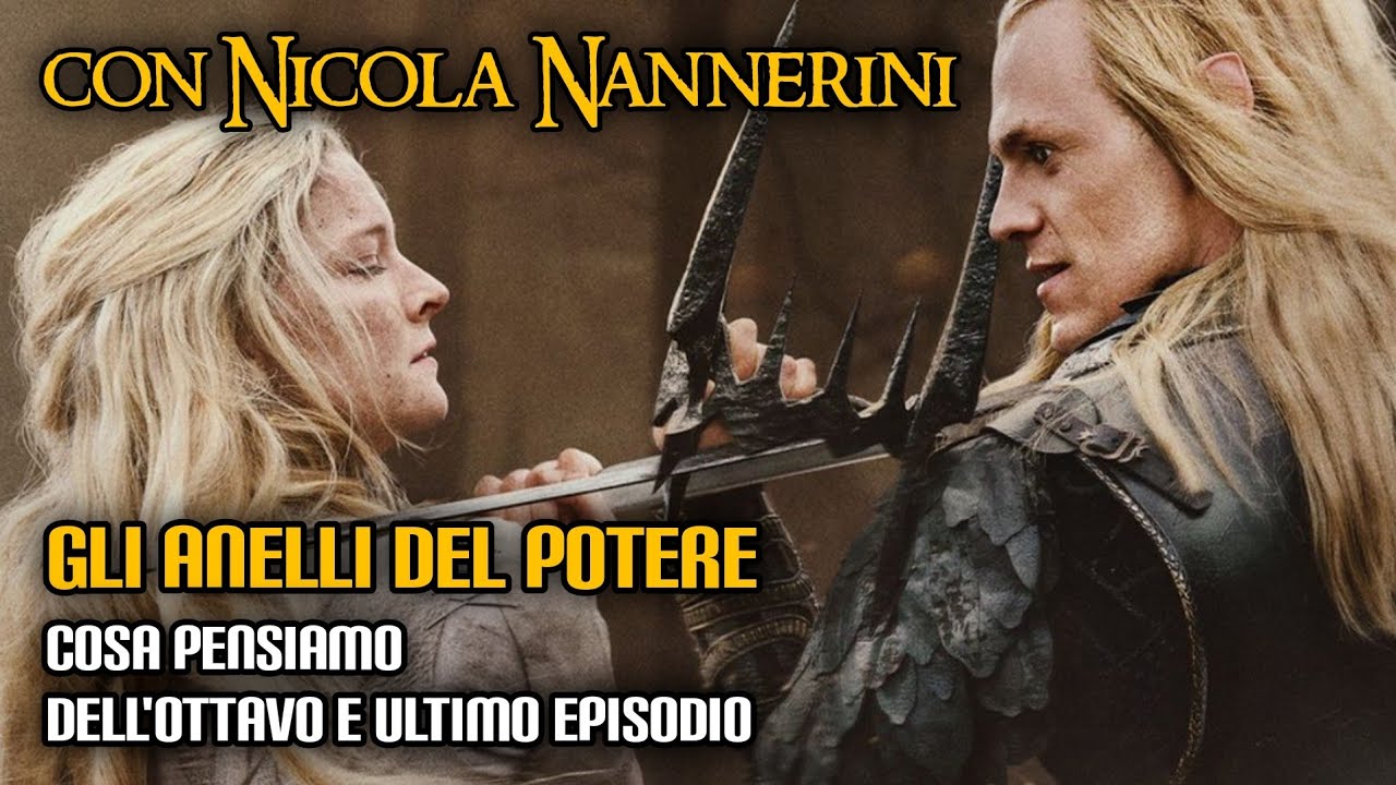 Gli Anelli del Potere: cosa pensiamo dell'ottavo e ultimo episodio (con Nicola Nanneriini)