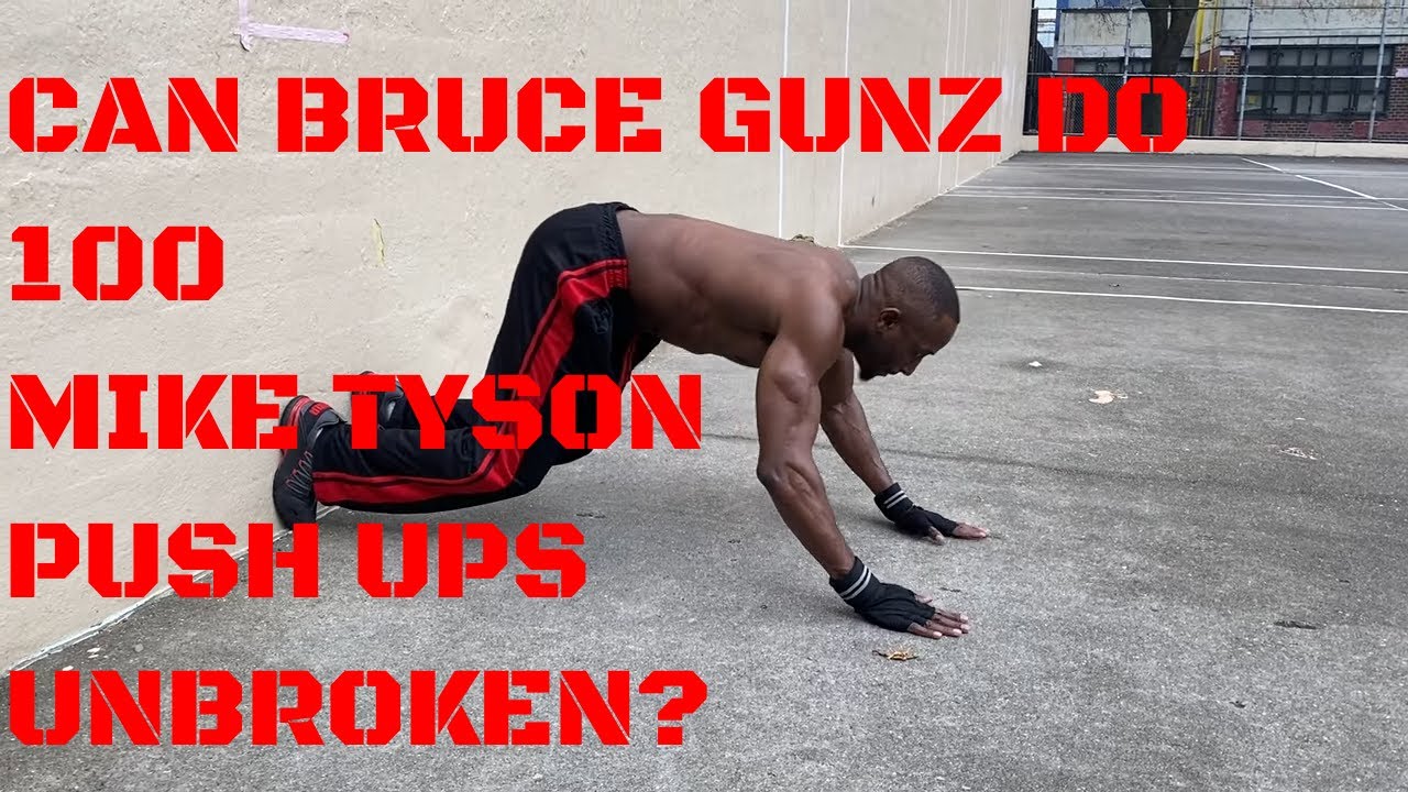 Can Bruce Gunz do 100 Mike Tyson Push Ups Unbroken? | That's Good Money
