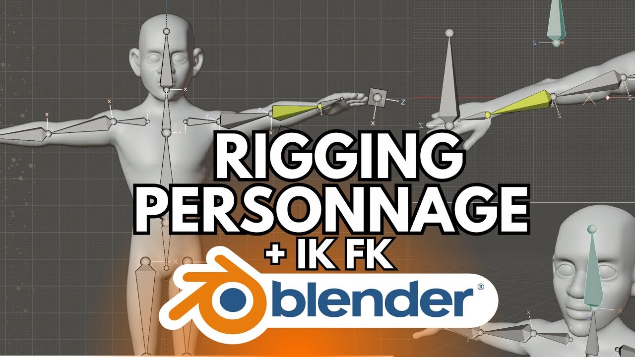 Comment Faire le Rigging de Personnage (avec IK et FK)