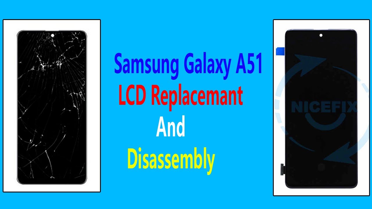 Samsung Galaxy A51 display replacement || Samsung Galaxy A51  LCD Replacement & Disassembly
