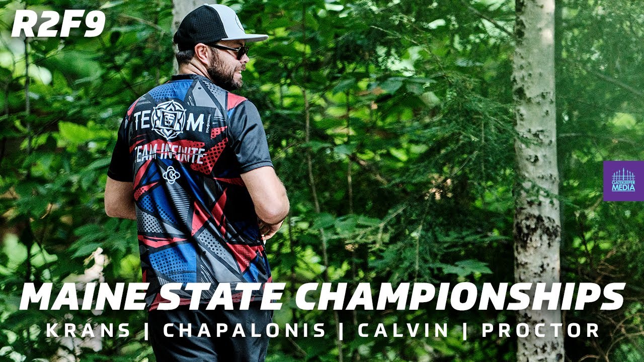 2023 Maine State Championships | R2, F9 | Krans, Chapalonis, Calvin, Proctor | Gatekeeper