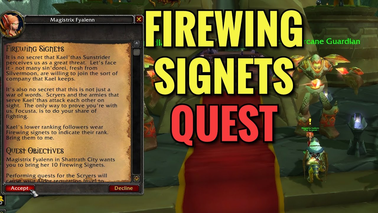 Firewing Signets Quest (WoW TBC)