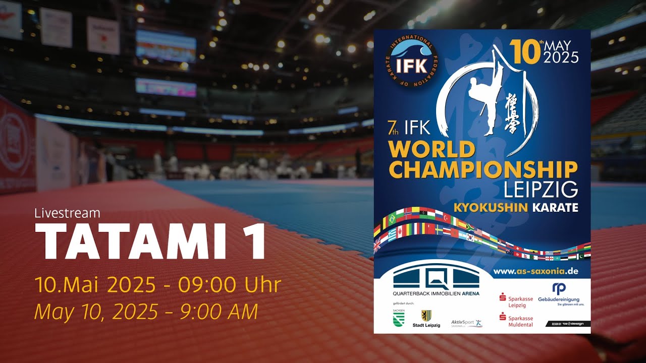 🔴 Tatami 1 – IFK Kyokushin Karate World Championship 2025 – Live from Leipzig
