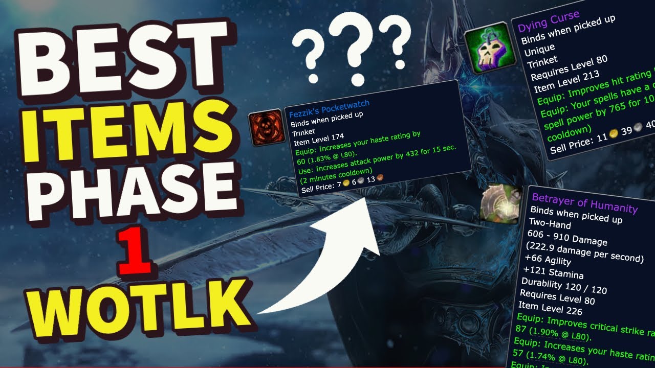The BEST items of Phase 1 WOTLK Classic