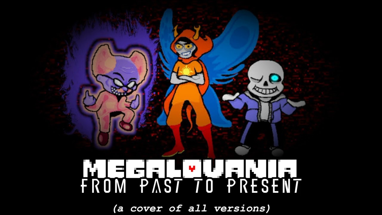 Megalovania: From Past To Present (A Cover of All Versions)