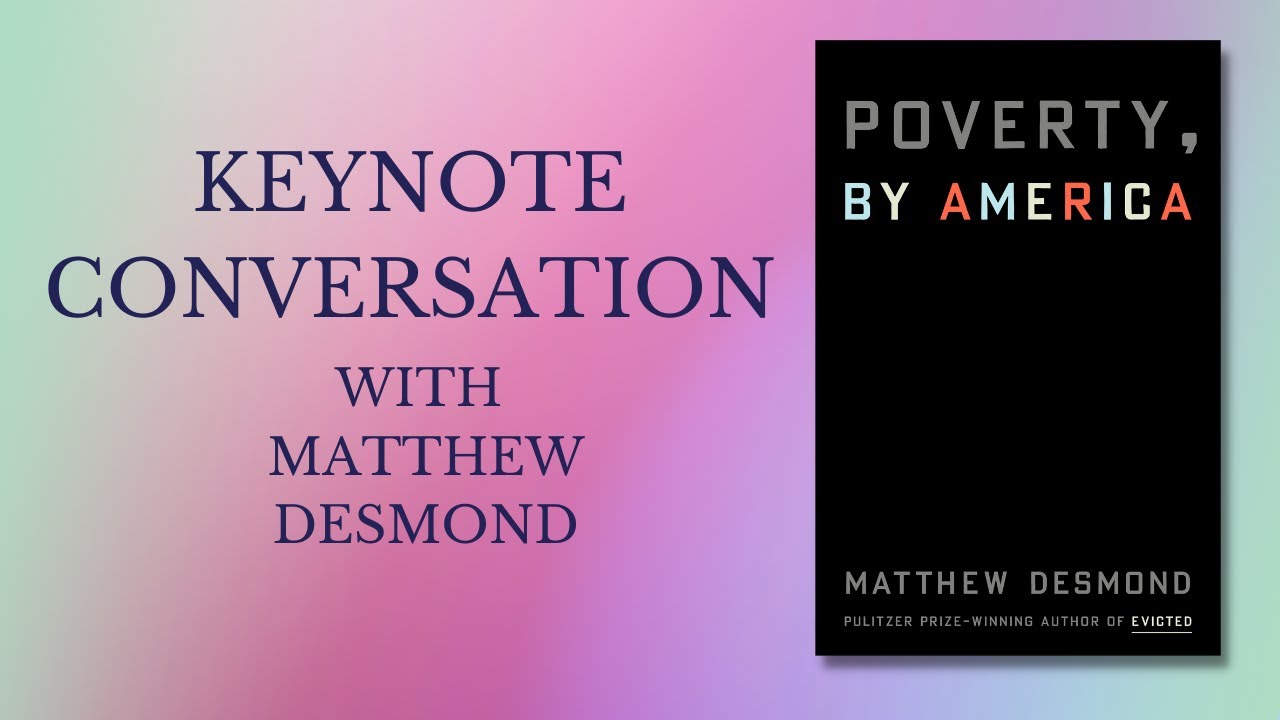 PRH Winter Book & Author Festival 2022: Lunch Keynote with Matthew Desmond