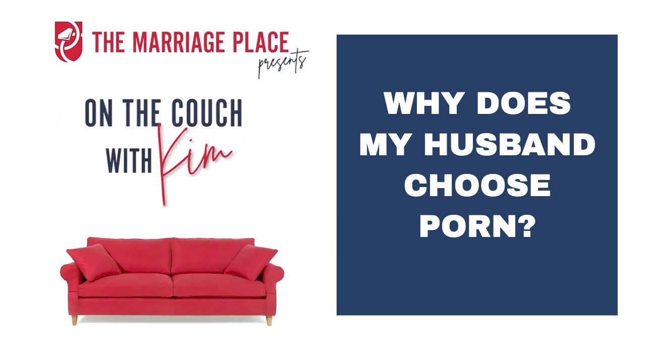 Why does my husband choose porn over me?