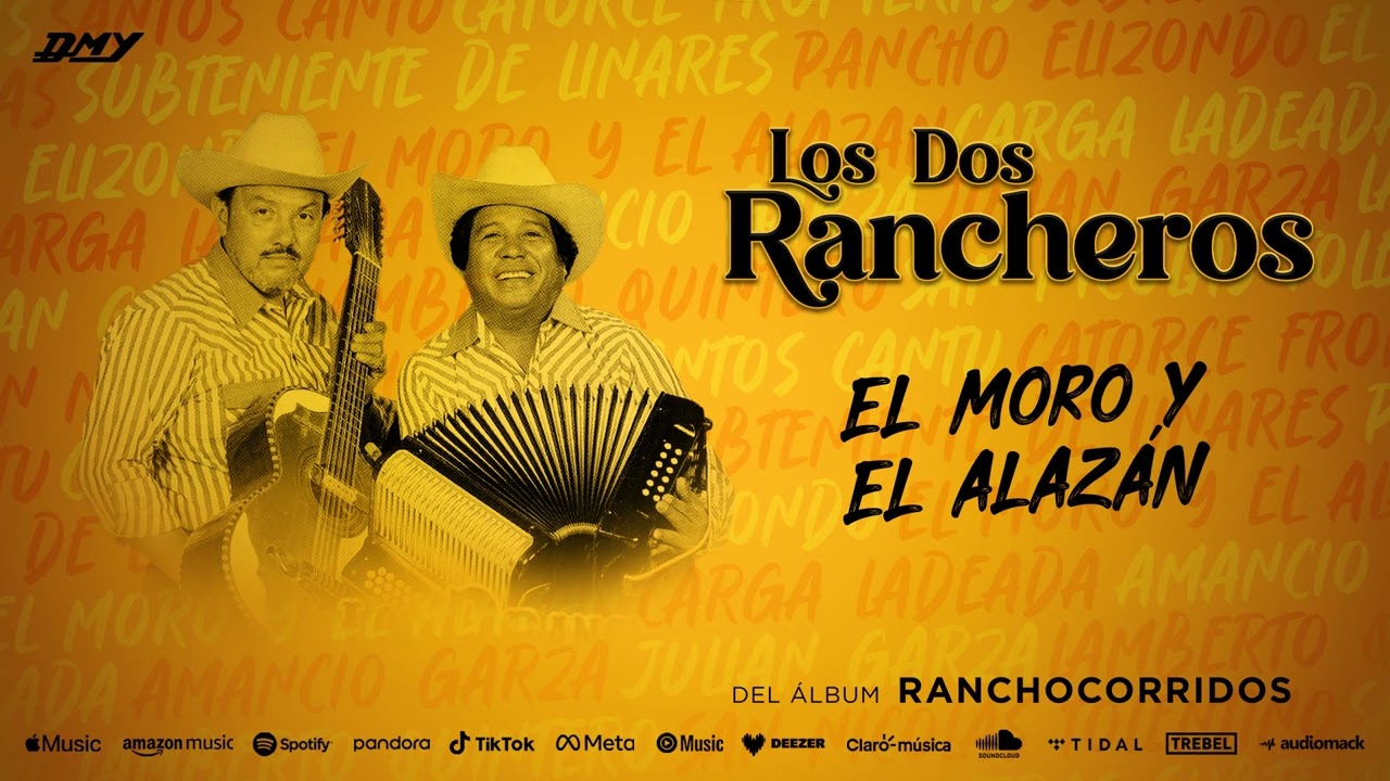Los Dos Rancheros - El Moro y El Alazán (Audio Oficial)