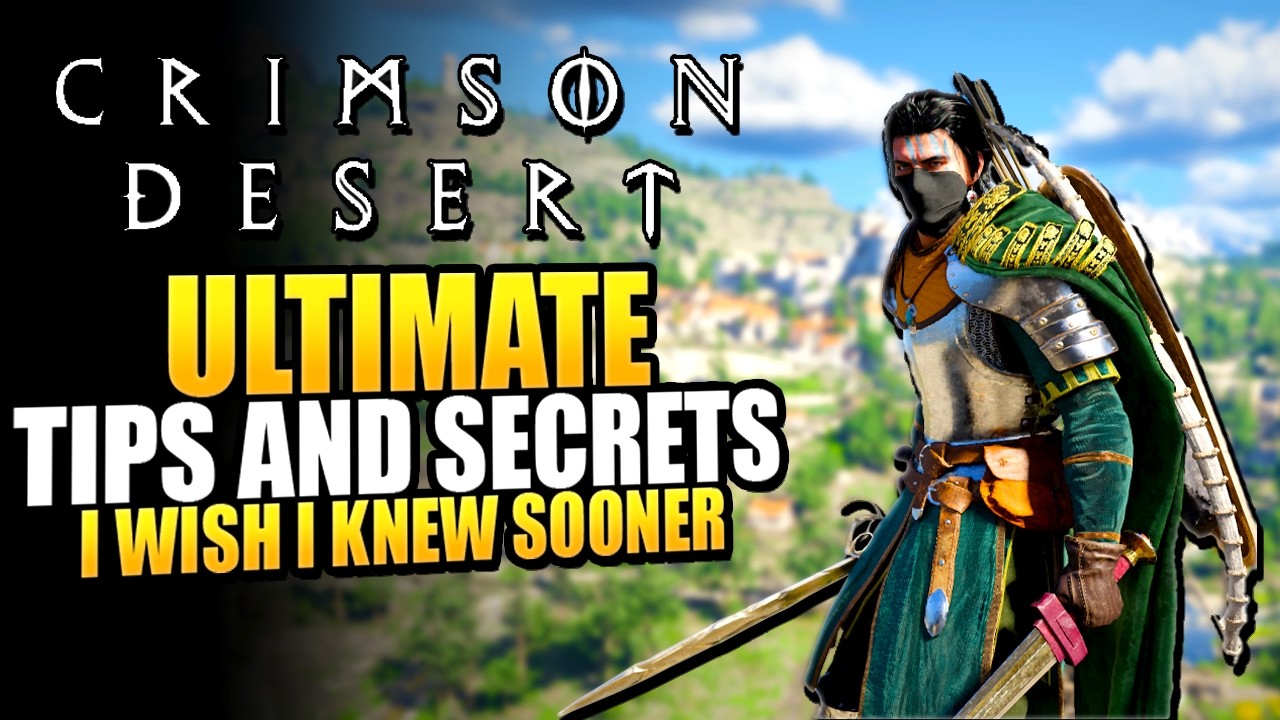 Crimson Desert Ultimate Beginner Guide: Don't Make These Mistakes