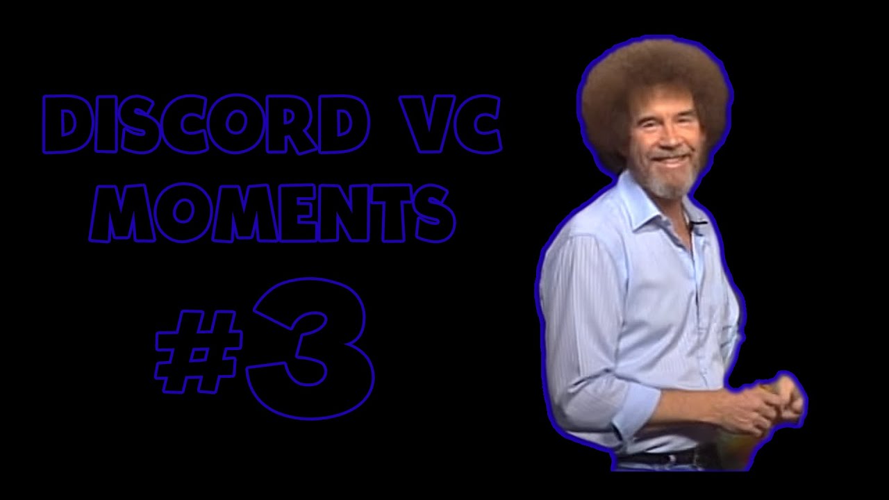 Discord Moments # 3 ( Ft Chronic, Limbeanie, and irk )