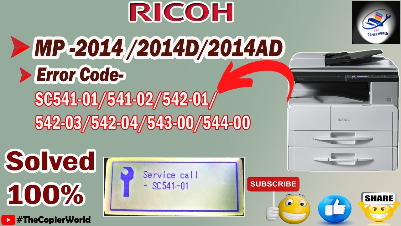 How to solve Service call-SC542-01 Error in Ricoh MP2014/2014D/2014AD Machine || Service call-SC541