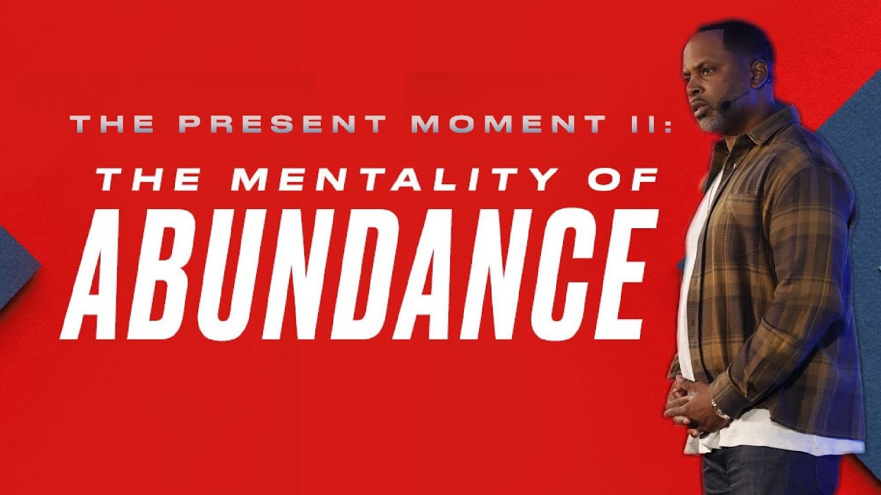 The Mentality of Abundance | Touré Roberts