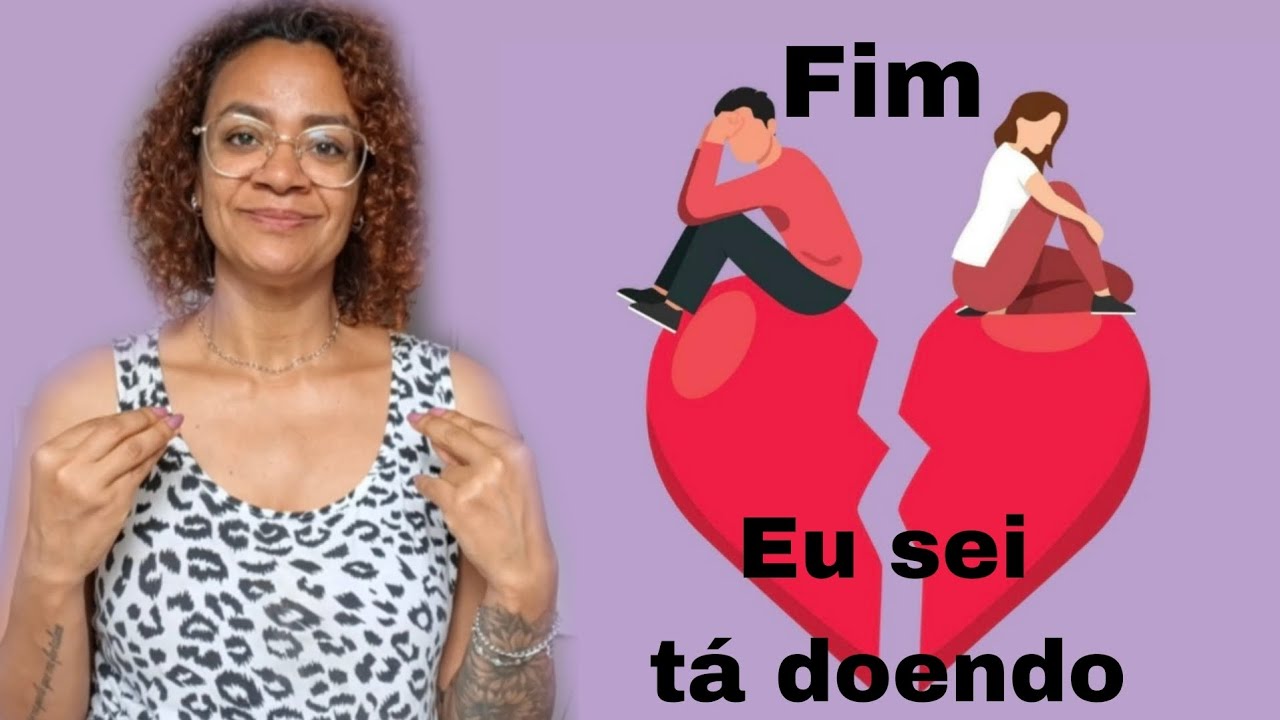 Como superar o fim de um relacionamento, Oque toda mulher precisa ouvir. 