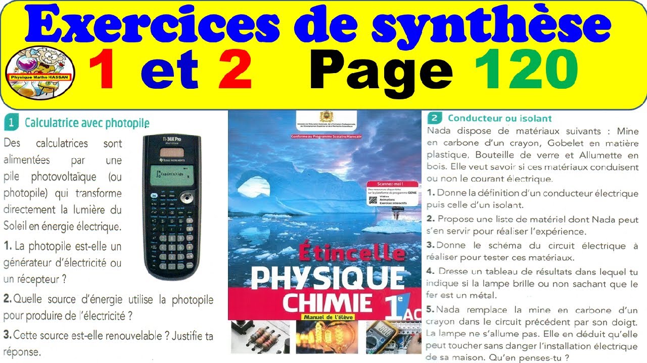 Exercices de synthèse 1 et 2 Page120 :1AC BIOF(Circuit électrique simple, Conducteurs et  Isolants )