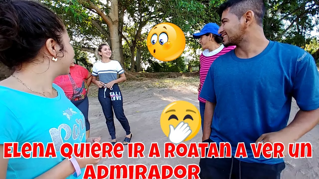 Elena que calladita te la tenias😱 Con que tienes un admirador en Roatan? Honduras: Dia 2. Parte 3