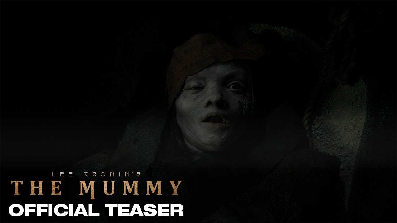 Lee Cronin&rsquo;s The Mummy | Official Teaser