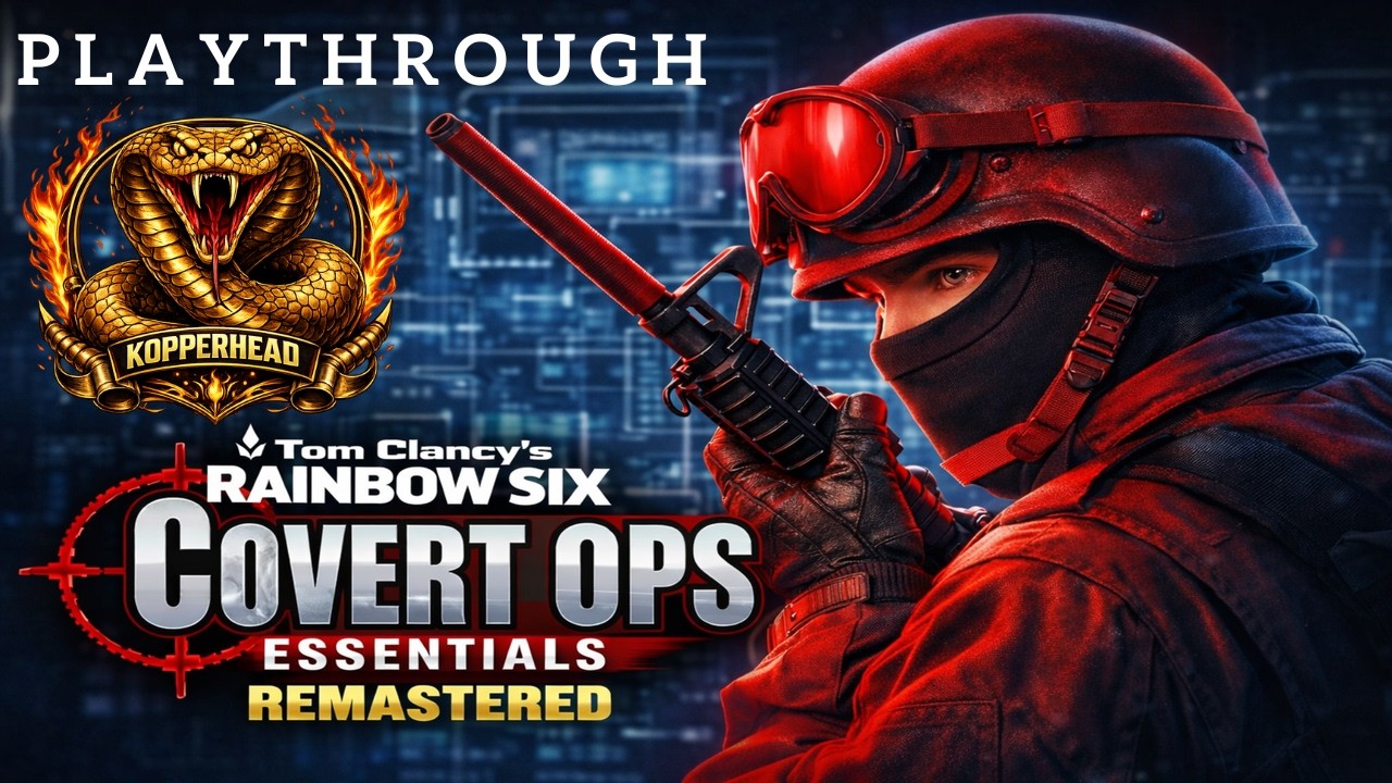 RAINBOW SIX: COVERT OPS ESSENTIALS REMASTERED - Rainbow Six Black Ops