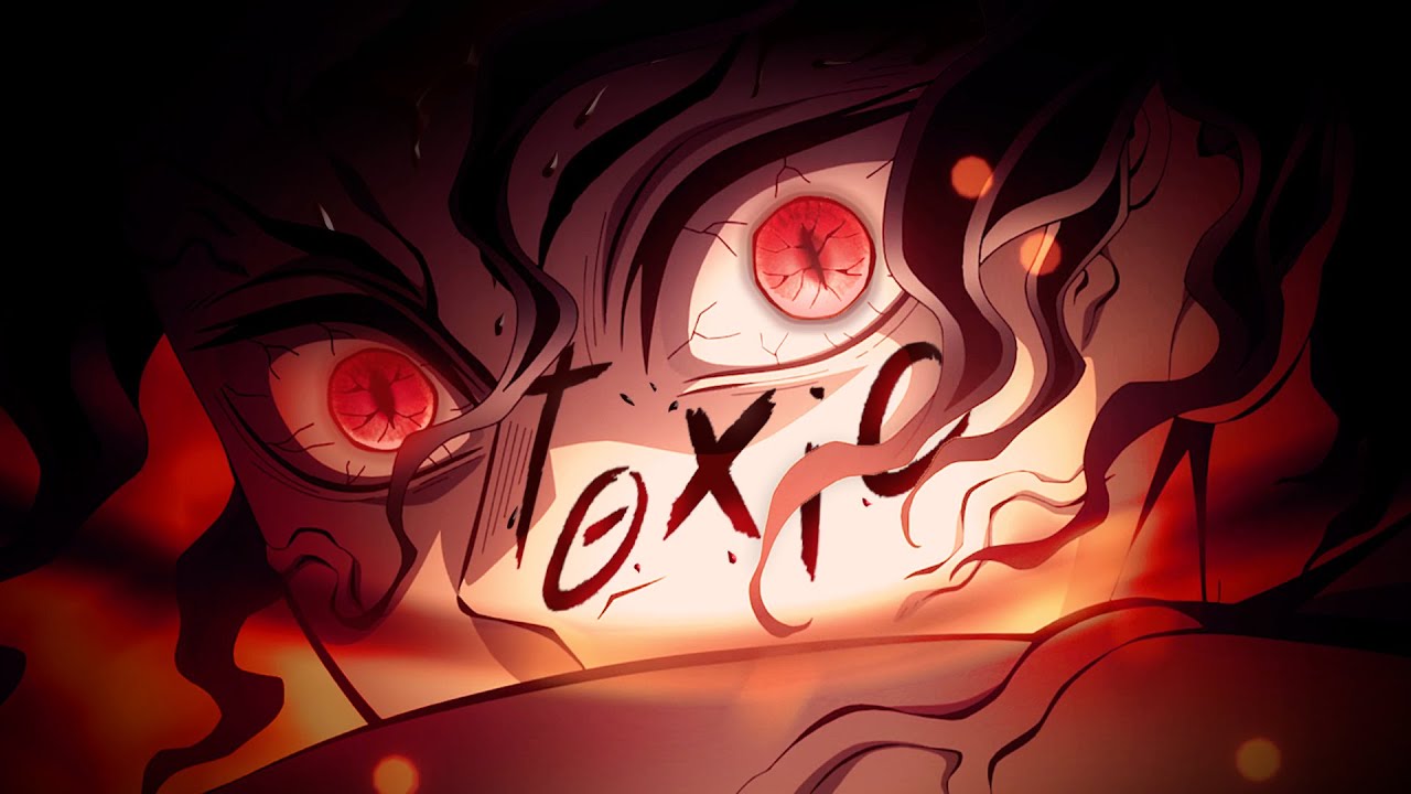 Muzan | Toxic [AMV]
