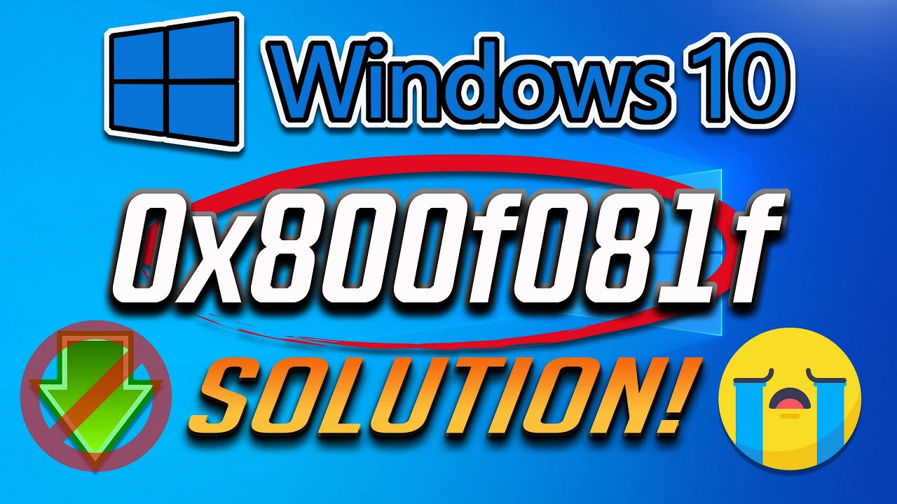 How to Fix 0x800f081f Windows 10 Update Error 21H1 [2026]