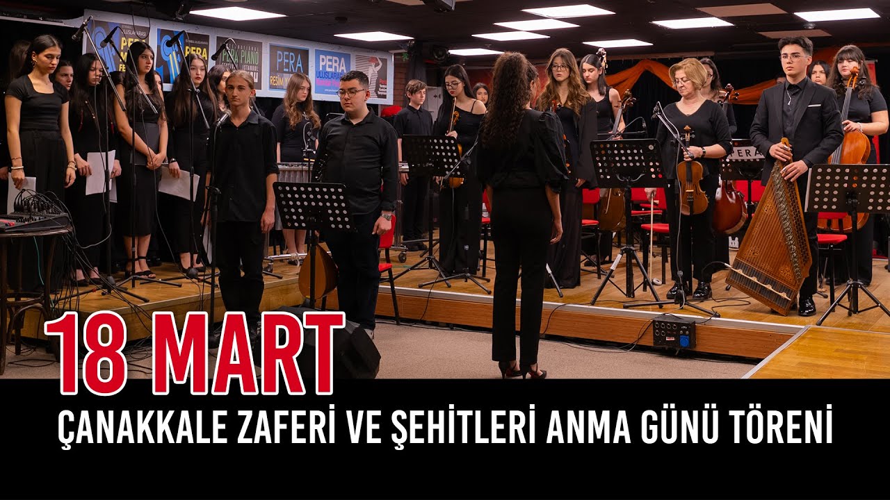 18 Mart Çanakkale Zaferi ve Şehitleri Anma Günü Töreni