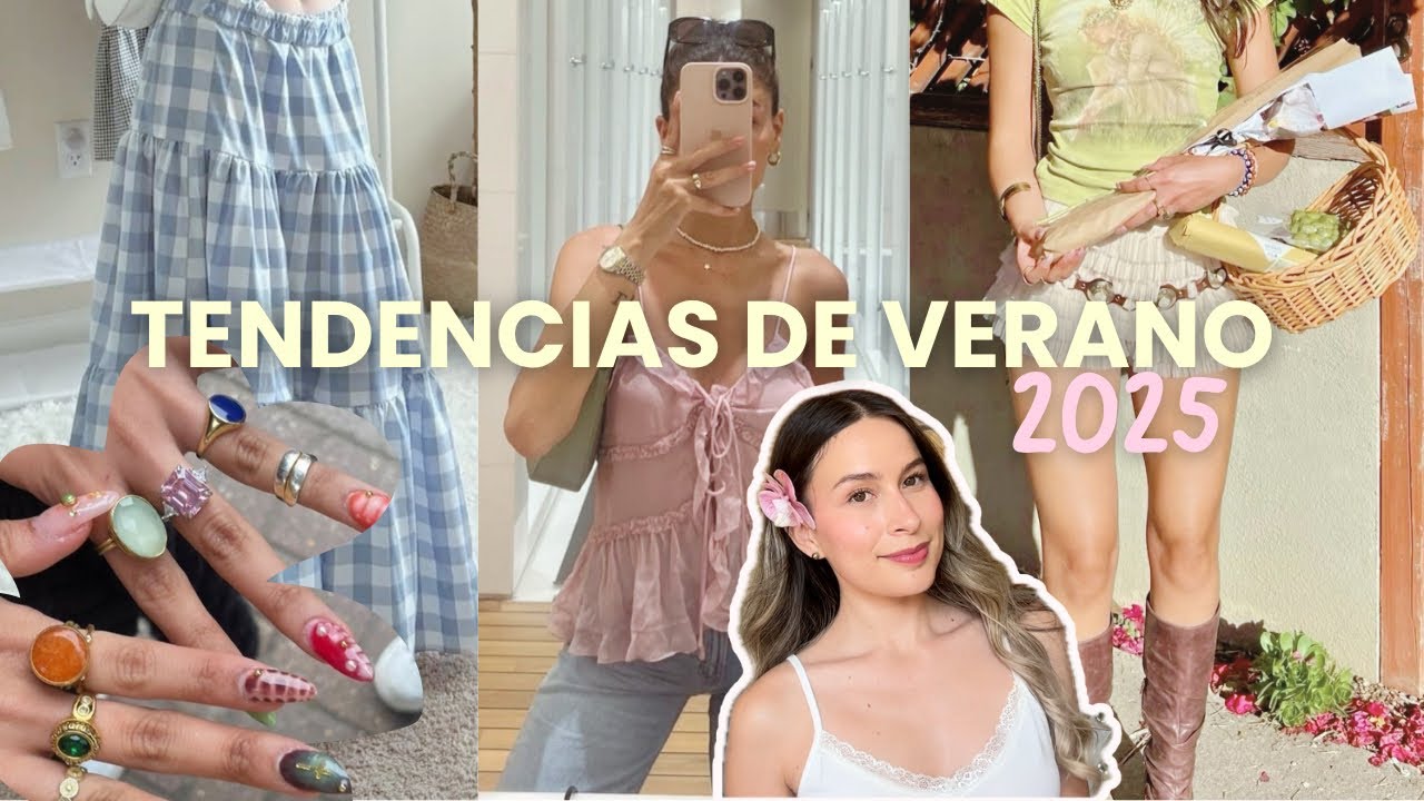 TENDENCIAS DE MODA FEMENINA VERANO 2025 🥥🌺🌴(outfits reales, consejos, colores, accesorios, etc)