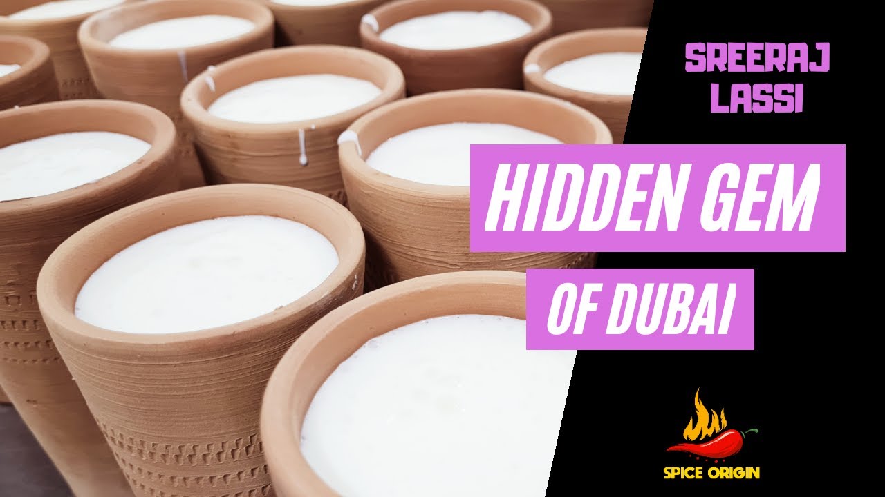 Hidden Gem of Dubai-Sreeraj Lassi-Best Lassi in Dubai -Dessert Shop-Spice Origin