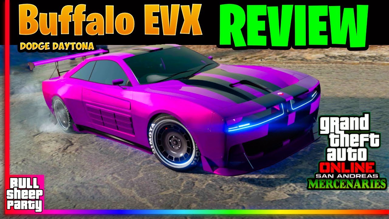 The New Buffalo EVX (Dodge Daytona) GTA 5 Online Review & Customization - IS IT WORTH IT ?
