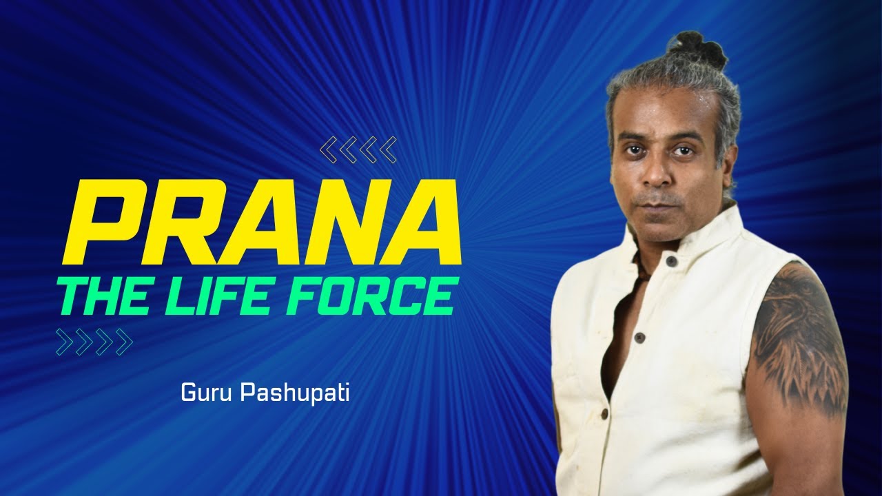 Prana the life force