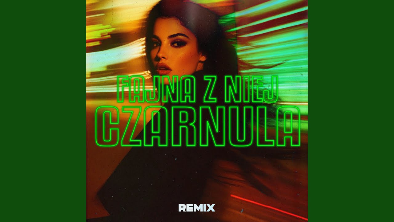 FAJNA Z NIEJ CZARNULA (Monciu Remix)