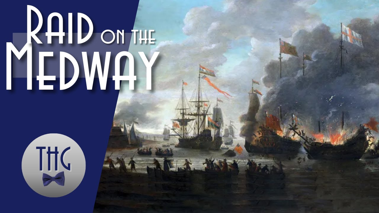 The Dutch Fleet and the Raid on the Medway