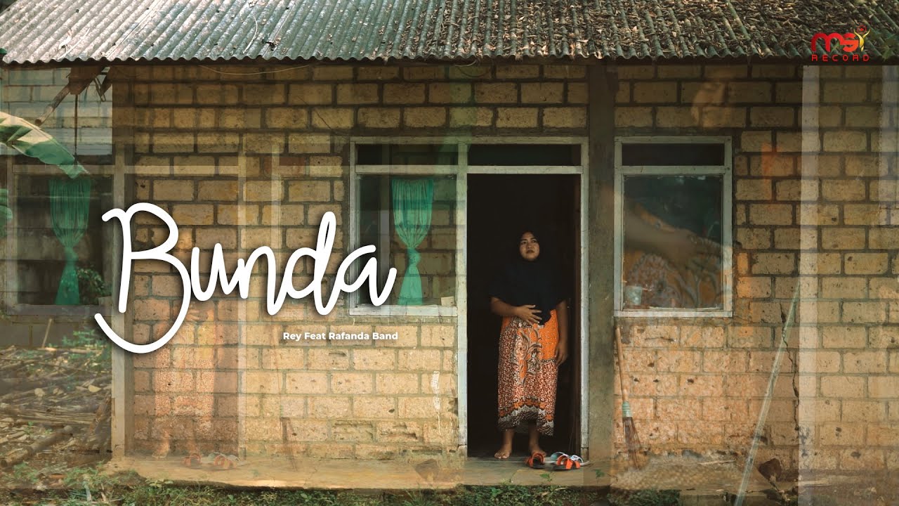 Rey Feat Raffanda - Bunda ( Official Music Video )